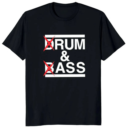 Funny Drum and Bass T Shirt Rum and Ass Lovers Jokes Y2k Short Sleeve 100_ Cotton Soft Unisex O-neck Summer Tee Tops EU Size
